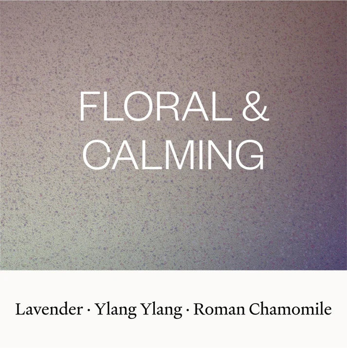 Text "FLORAL & CALMING" in white on a speckled purple-gray background, with "Lavender · Ylang Ylang · Roman Chamomile" below.